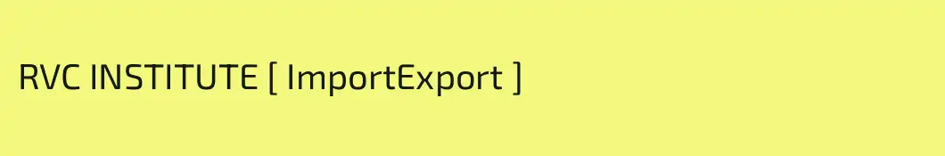 RVC INSTITUTE [ ImportExport ]